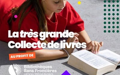 La Très Grande Collecte de Livres 2026 : Donnez une seconde vie à vos livres !